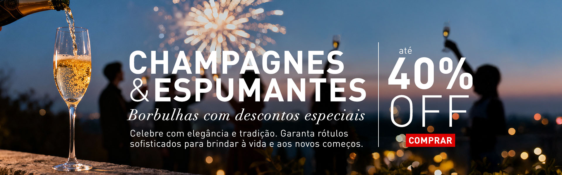 CHAMPAGNE & ESPUMANTES